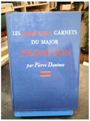 Les nouveaux carnets du major Thompson - Pierre Daninos