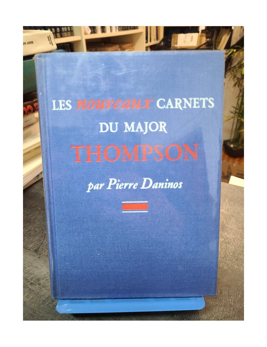 Les nouveaux carnets du major Thompson - Pierre Daninos