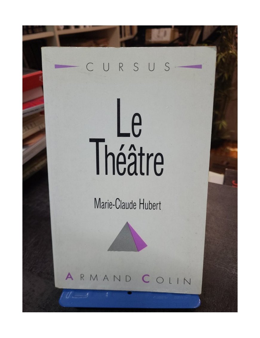 Le Théâtre - Marie-Claude Hubert