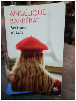 Bertrand et Lola - Angélique Barbérat