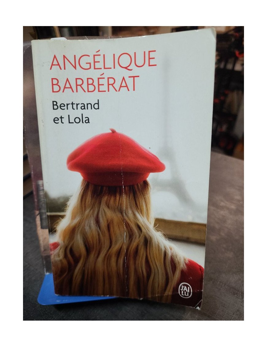 Bertrand et Lola - Angélique Barbérat
