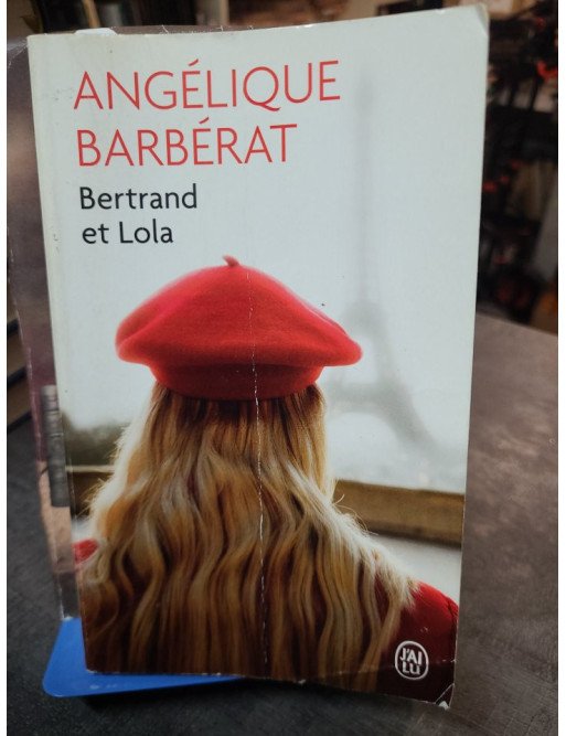 Bertrand et Lola - Angélique Barbérat
