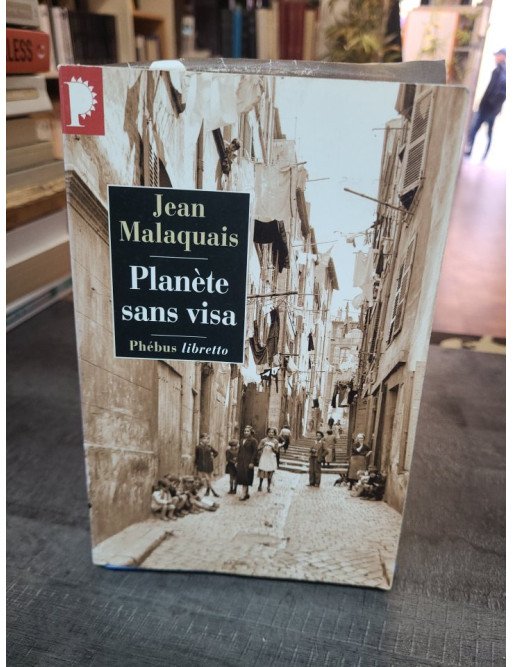 Planète sans visa - Jean Malaquais