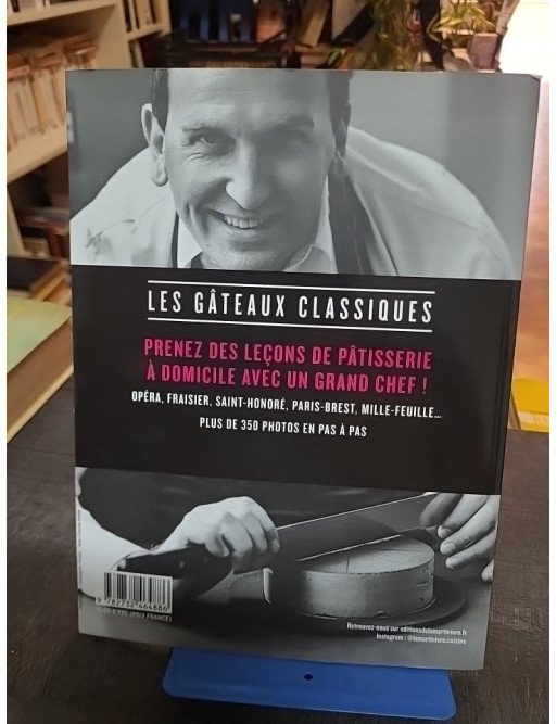 Les Gâteaux classiques – Christophe Felder