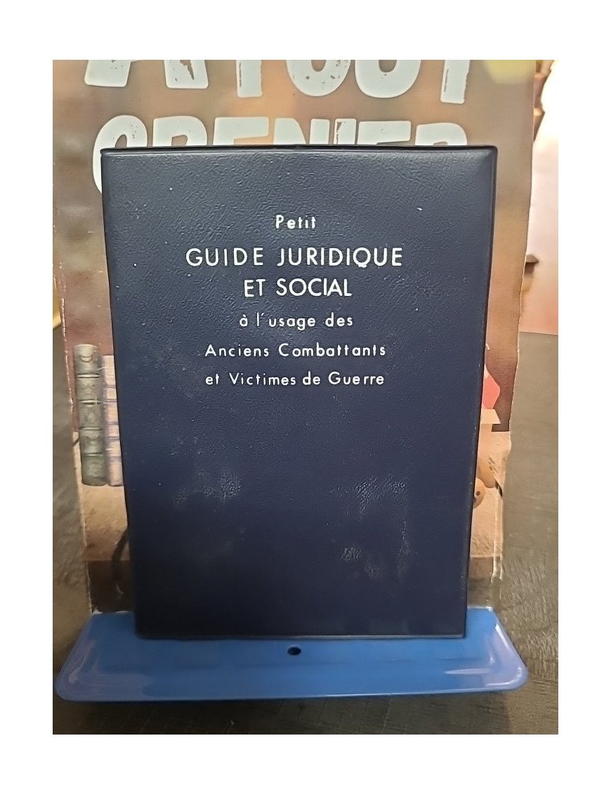 Guide social des anciens combattants et victimes de guerre – Claude Petit & Jean-Laurent Gatto