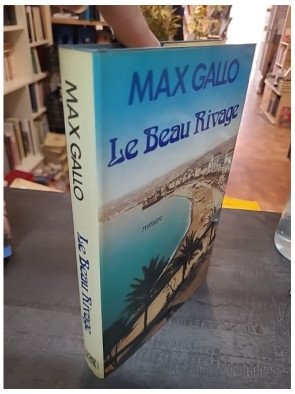 Le beau rivage - Max Gallo
