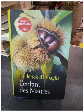 L'enfant des Maures - Frédérick d'Onaglia