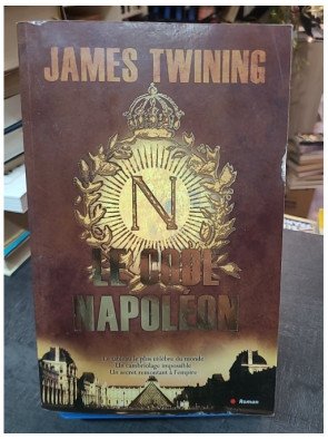 Le code Napoléon - James Twining