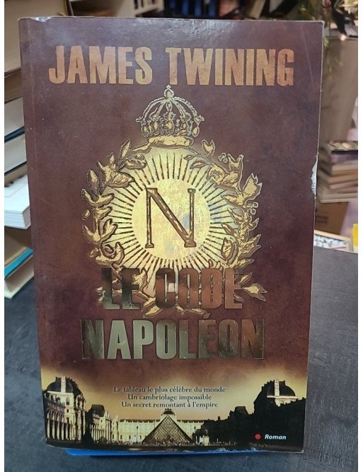 Le code Napoléon - James Twining