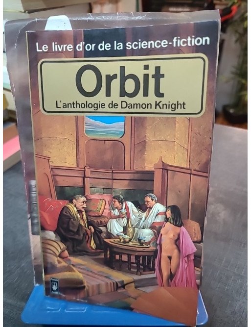 Orbit - L'anthologie de Damon Knight