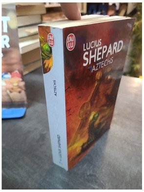 Aztechs de Lucius Shepard