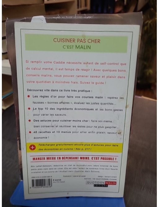 Cuisiner pas cher, c'est malin - Des astuces et des conseils pour économiser sans se priver de Alix Lefief-Delcourt