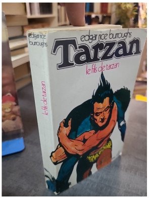 Tarzan - Le Fils De Tarzan de Edgar Rice Burroughs