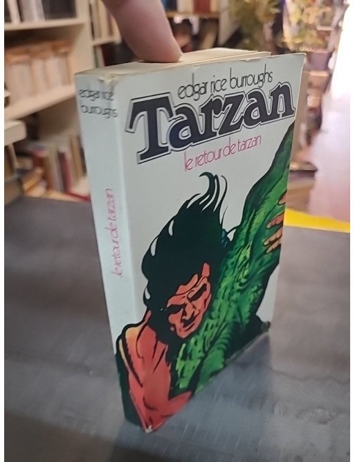 Le Retour de Tarzan - Edgar Rice Burroughs