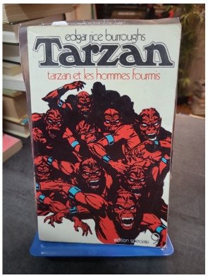 Tarzan et les hommes-fourmis - Edgar Rice BURROUGHS
