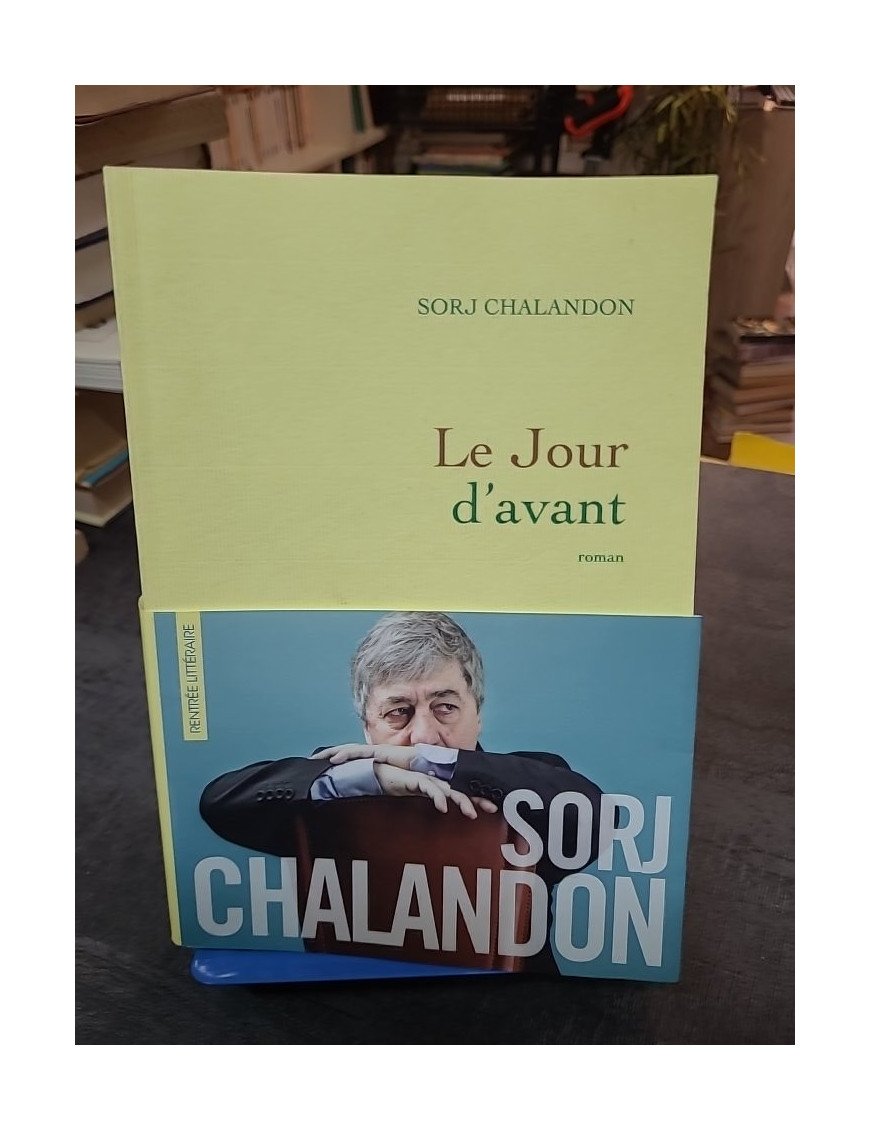Le jour d'avant - Sorj Chalandon
