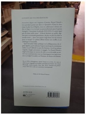 Mes indépendances - Chroniques 2010-2016 - Kamel Daoud