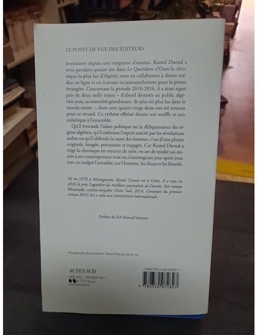 Mes indépendances - Chroniques 2010-2016 - Kamel Daoud