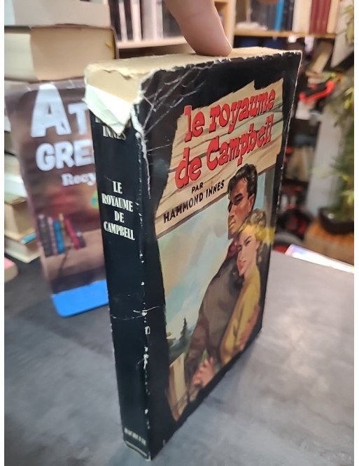 Le Royaume du Campbell - Hammond Innes