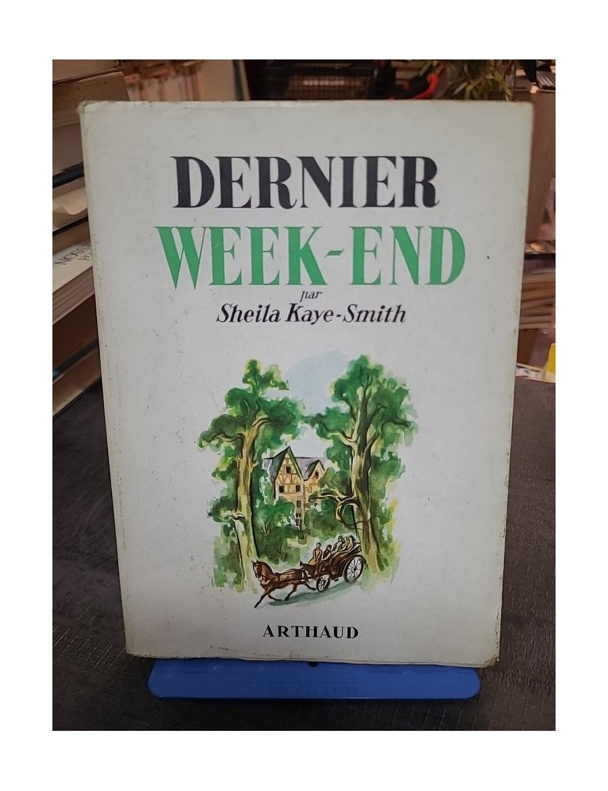 Dernier week-end de Sheila Kaye-Smith