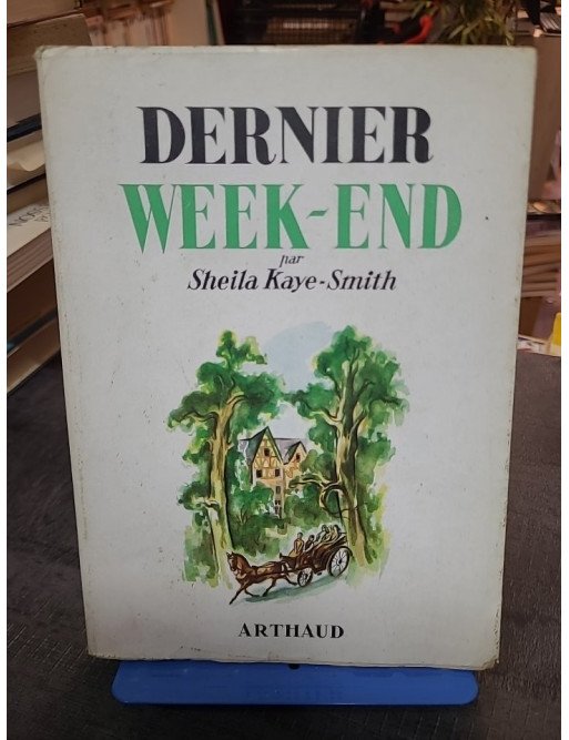 Dernier week-end de Sheila Kaye-Smith