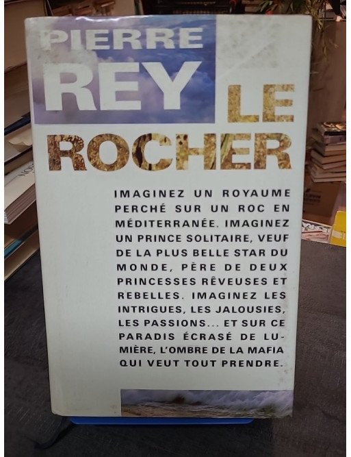 Le Rocher de Pierre Rey