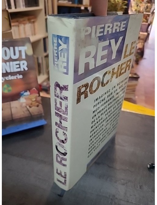 Le Rocher de Pierre Rey