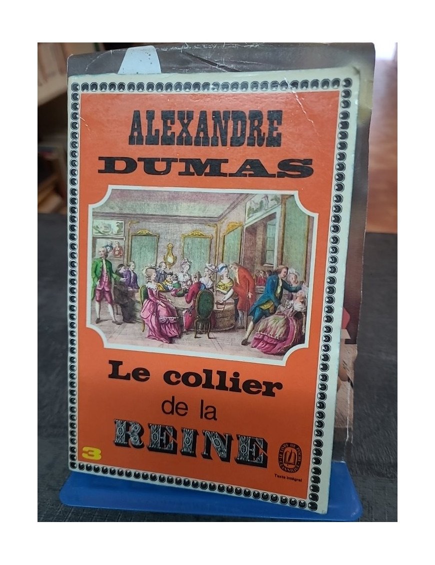 Le collier de la reine Alexandre Dumas