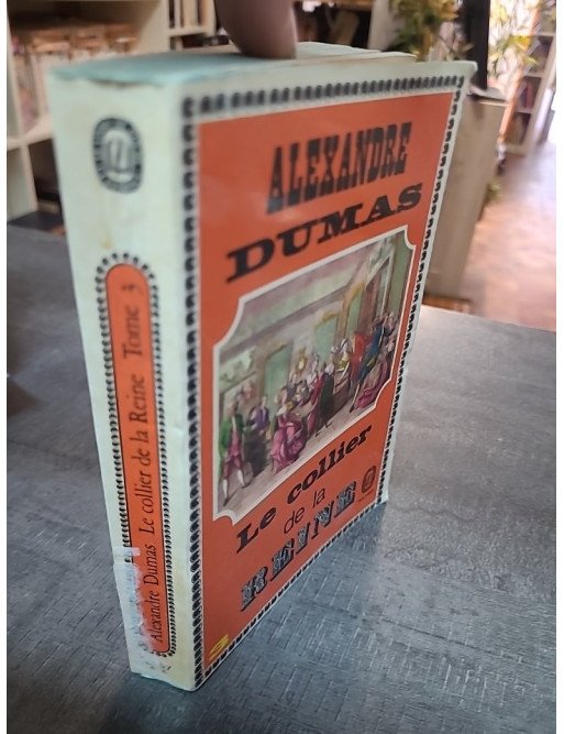 Le collier de la reine Alexandre Dumas