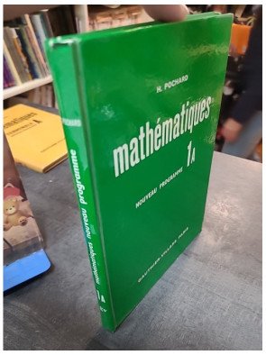 Mathématiques / Nouveau Programme - Classe de 1er A. Pochard H.