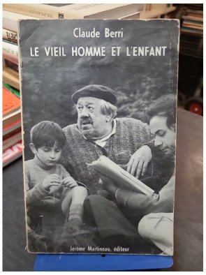 Le vieil homme et l'enfant - Claude Berri