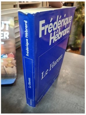 Le Harem Frédérique Hébrard