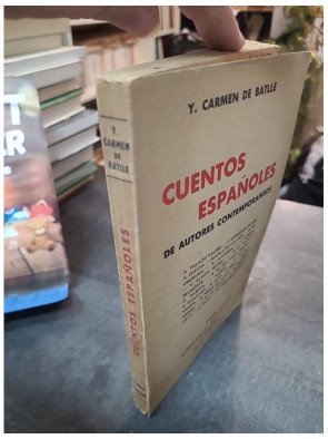 Cuentos Espanoles De Autores Contemporaneos Camen De Batlle Y.