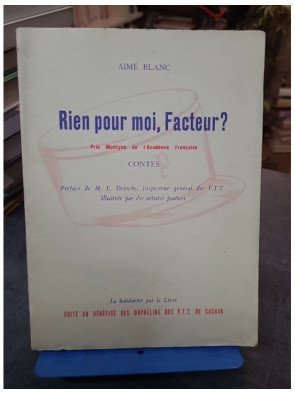 Rien Pour Moi Facteur ? - Contes pour la jeunesse par Aimé Blanc