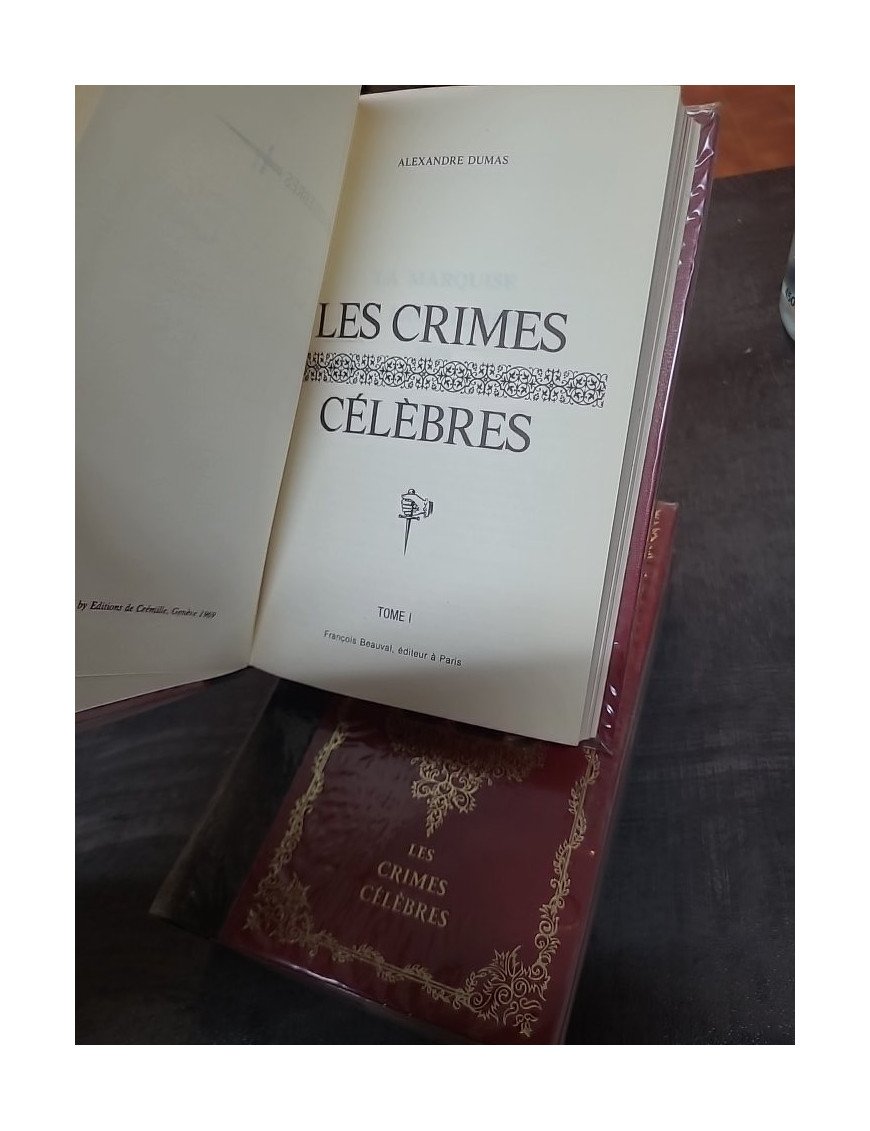 Les crimes célèbres - 3 volumes (Tome 1, 2 et 3) par Alexandre Dumas - Collection Beauval/Cremille