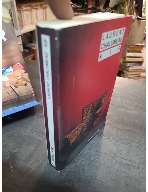 Kif – Laurent Chalumeau