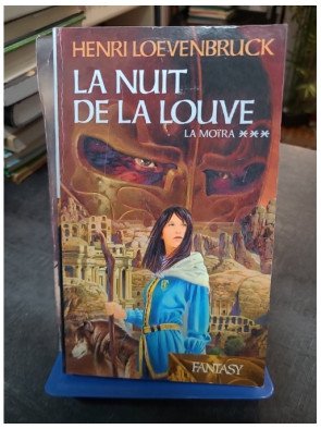 La nuit de la louve (La Moïra) - Henri Loevenbruck