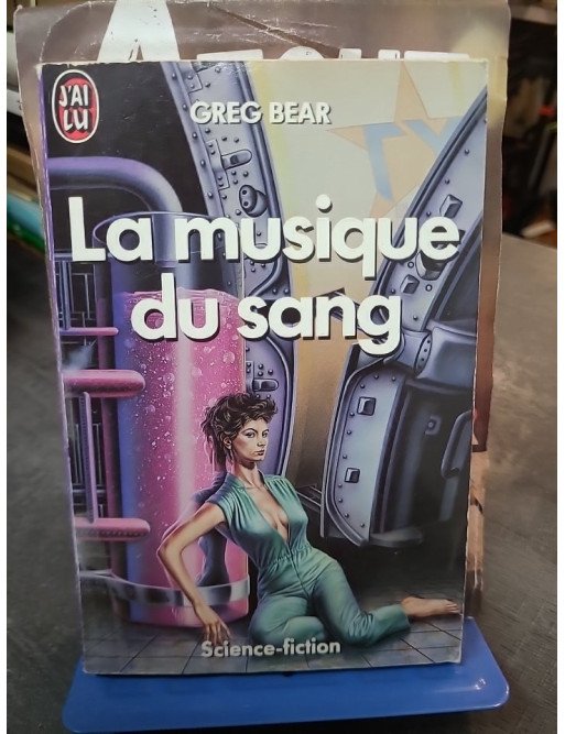La Musique du sang - Greg Bear