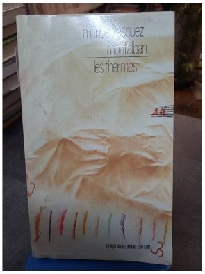 Les Thermes - Manuel Vázquez Montalbán