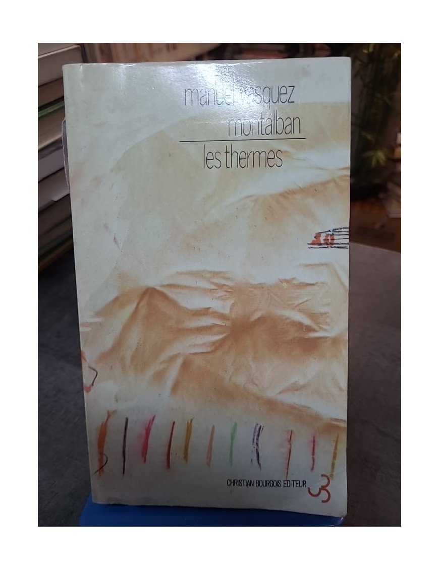 Les Thermes - Manuel Vázquez Montalbán
