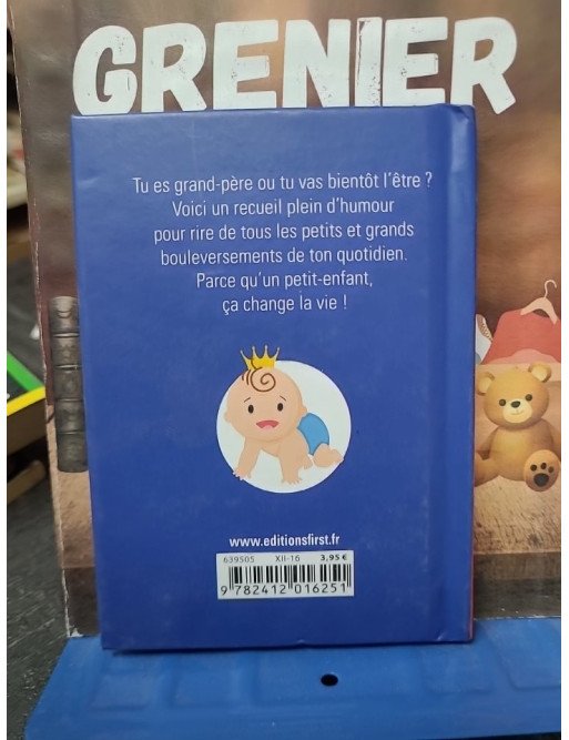 Tu sais que tu es grand-père quand... Yves Durand