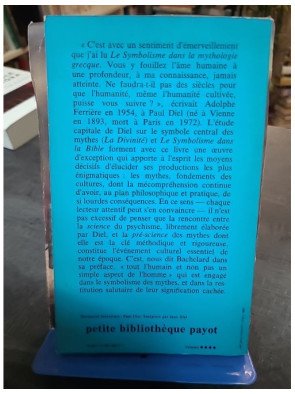 Le Symbolisme dans la mythologie grecque - Étude psychanalytique Paul Diel, Gaston Bachelard