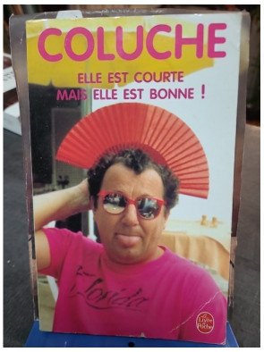 Elle est courte mais elle est bonne - Coluche
