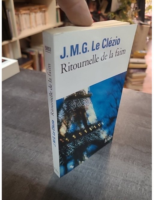 Ritournelle de la faim - J. M. G. Le Clézio