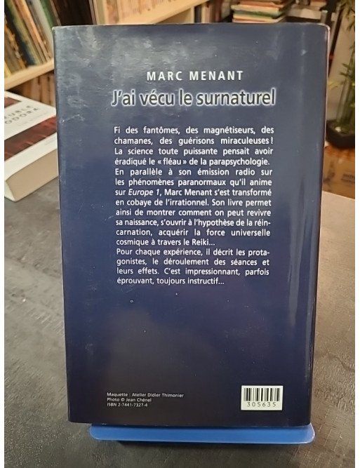 J'ai vécu le surnaturel - Marc Menant