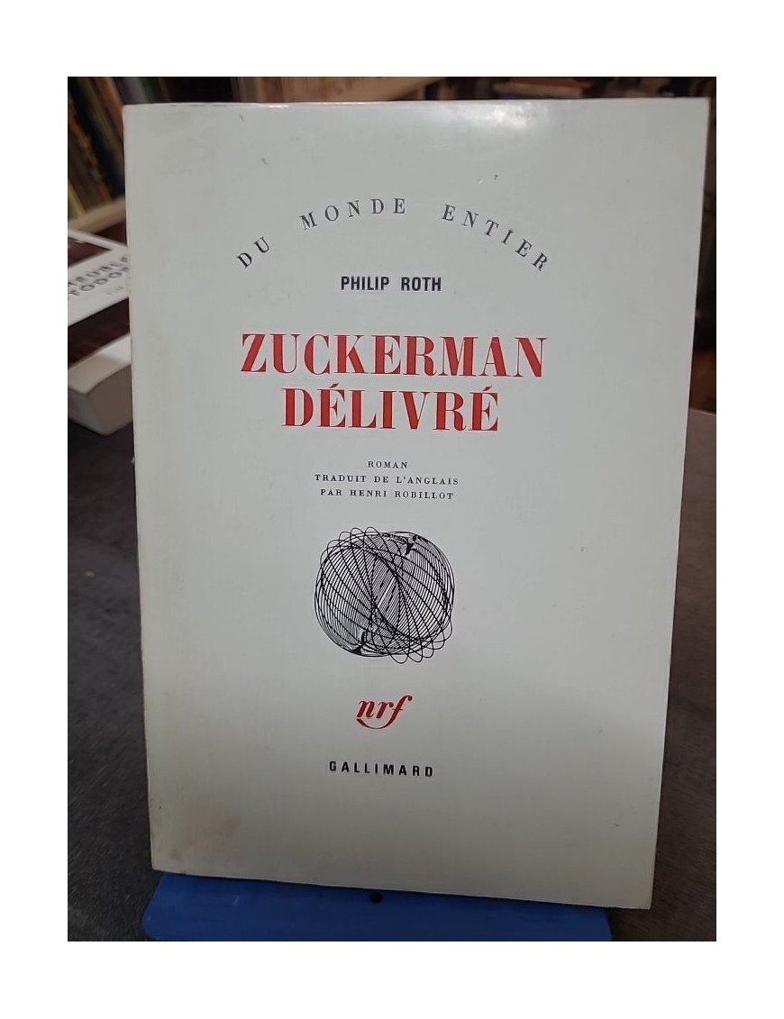 Zuckerman délivré de Philip Roth : roman sur le scandale et le poids de la célébrité littéraire