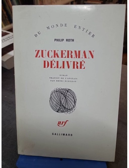 Zuckerman délivré de Philip Roth : roman sur le scandale et le poids de la célébrité littéraire