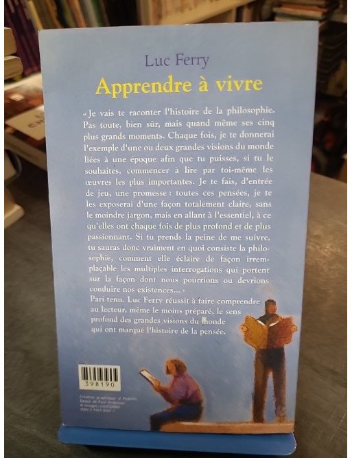 Apprendre à vivre par Luc Ferry : traité de philosophie pour affronter l'existence (édition anglaise)