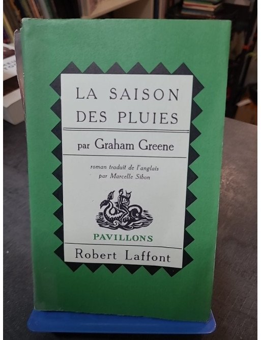 La Saison des Pluies par Graham Greene : roman de l'âme et du doute au Congo (édition ancienne 1960)