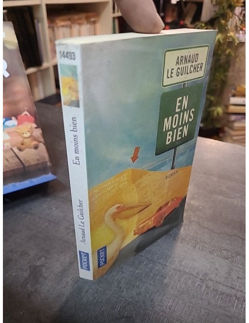En moins bien - Roman humoristique et absurde par Arnaud Le Guilcher | Poche Pocket (avec déffo de fabrication)